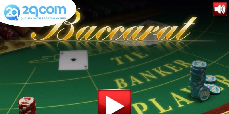 Baccarat 2qcom - Khám Phá Thế Giới Của Trò Chơi Đầy Hấp Dẫn 4 Mẹo và chiến lược baccarat