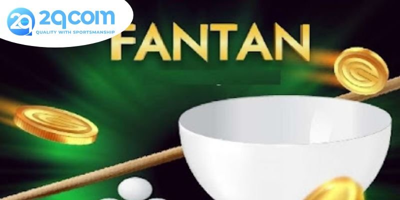 Fantan 2qcom - Khám phá mọi khía cạnh thú vị 2 Giới thiệu về Fantan 2qcom